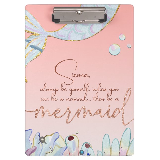 Personalised "Be a Mermaid" Pastel Glitter Clipboard (Front)