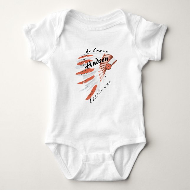 Personalised Be Brave Little One Indian Headdress Baby Bodysuit (Front)