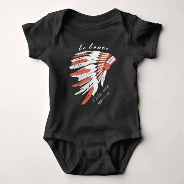 Personalised Be Brave Little One Indian Headdress Baby Bodysuit (Front)