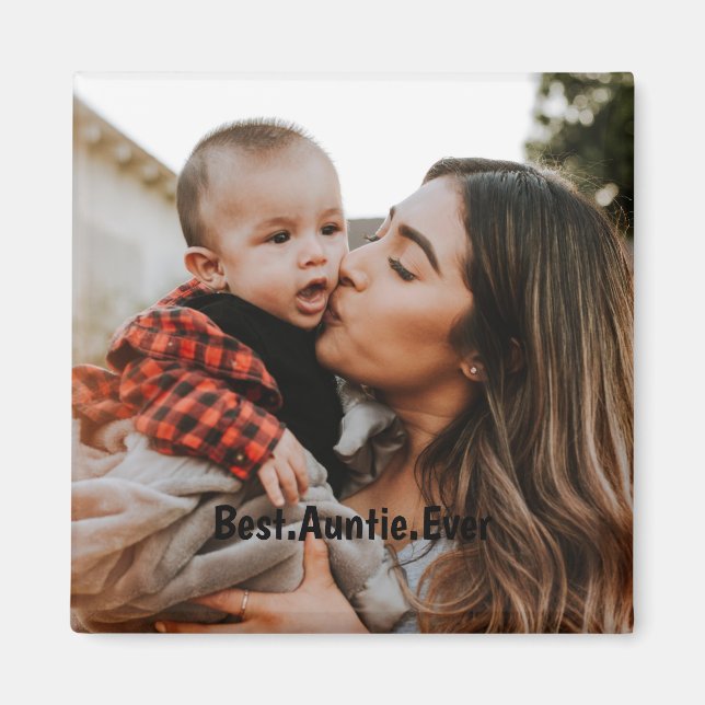 Personalised Best Auntie Ever Custom Photo  Magnet (Front)