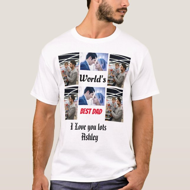 Personalised Best Dad ever 4 photo Collage  T-Shirt (Front)