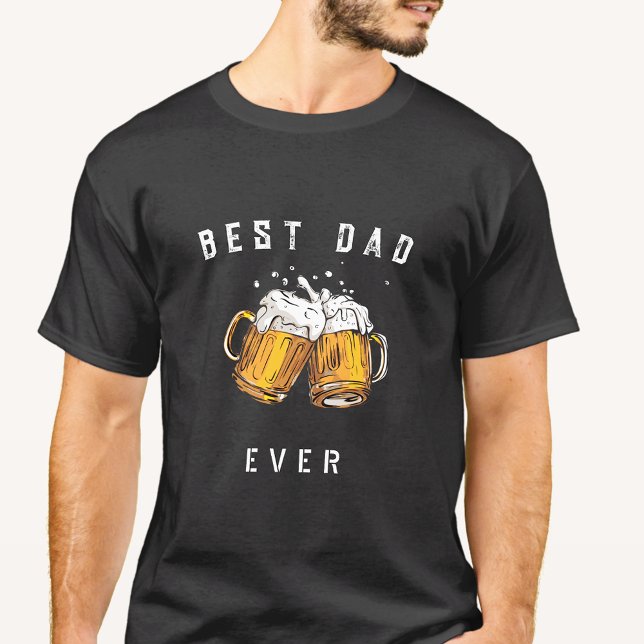 Personalised Best Dad Ever beer Glass T-Shirt (Creator Uploaded)