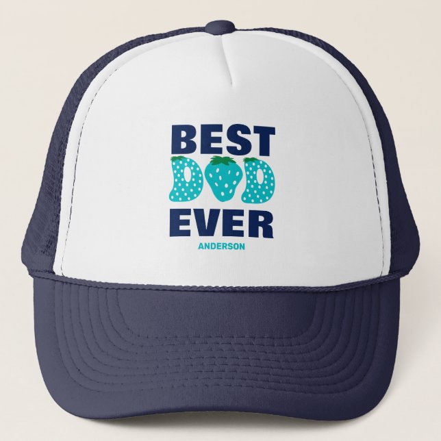 Personalised Best Dad Ever Strawberry Father's Day Trucker Hat (Front)