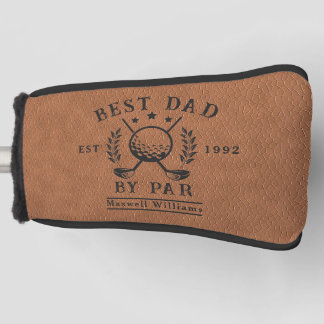 Personalised Best Dad Golf Head Putter Cover