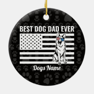 Personalised Best Dog Dad Ever German Shepherd Cer Ceramic Ornament