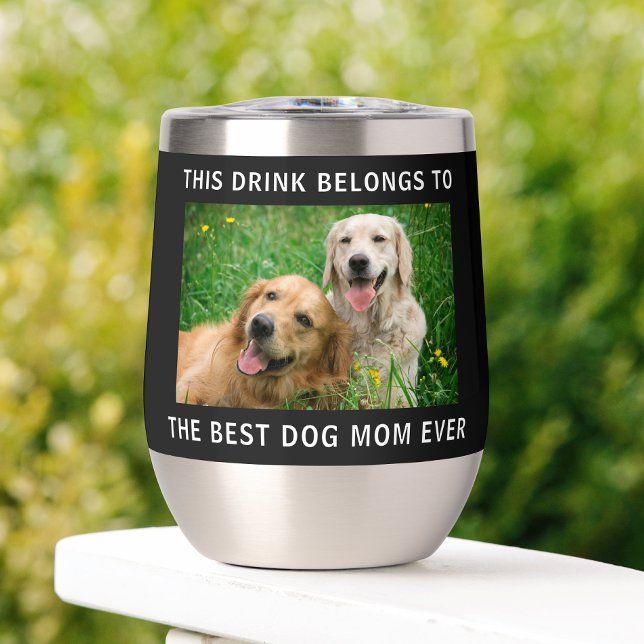 Personalised Best Dog Mum Ever Photo Black (Creator Uploaded)