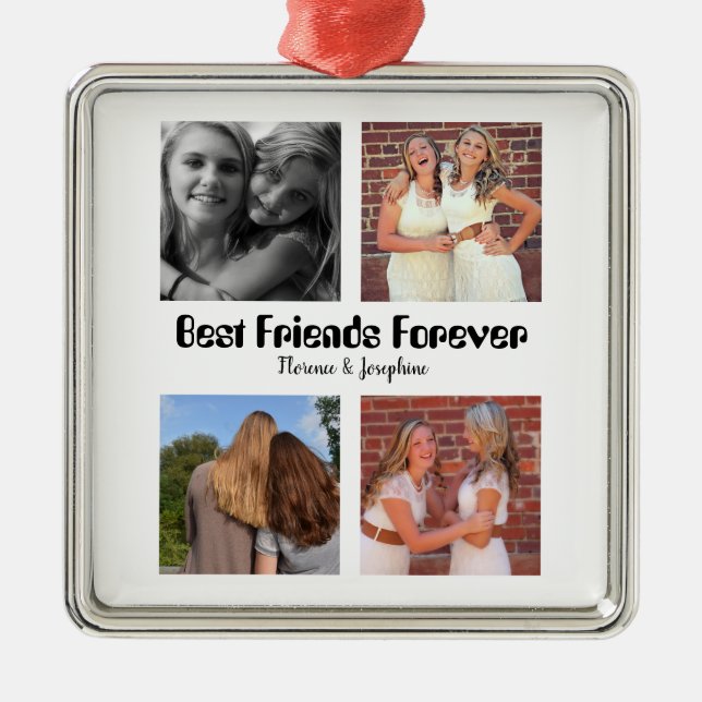 Personalised Best friends forever 4 photo collage Metal Ornament (Front)