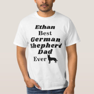 Personalised Best German Shepherd Dad Ever T-Shirt
