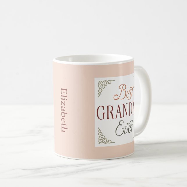 Personalised Best Grandma Ever  Coffee Mug (Front Right)