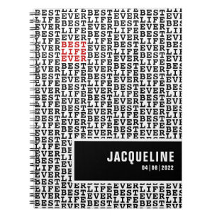 Personalised Best Life Ever Black White Red Notebook