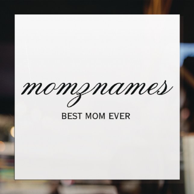 Personalised Best Mum Ever Calligraphy Name (Creator Uploaded)