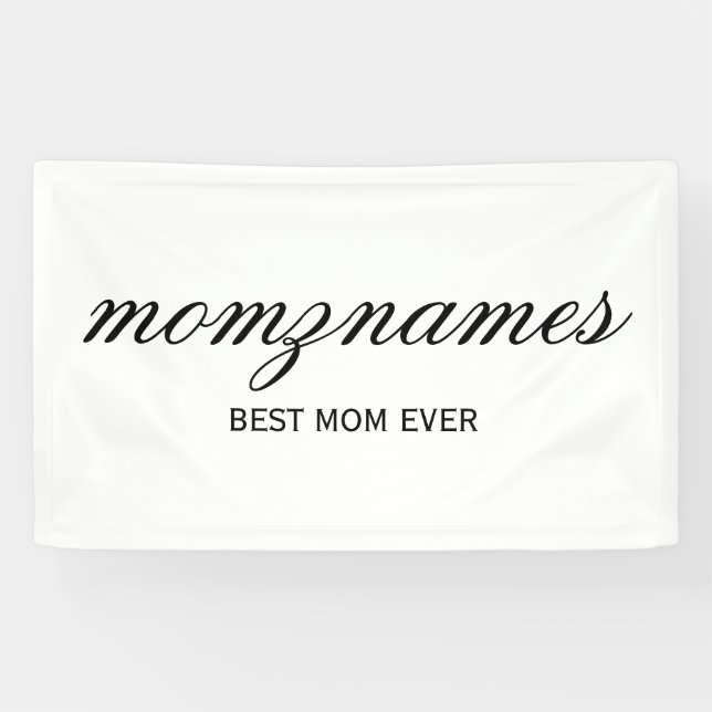 Personalised Best Mum Ever Calligraphy Name Banner (Horizontal)