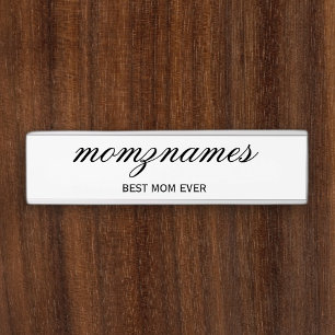 Personalised Best Mum Ever Calligraphy Name Door Sign