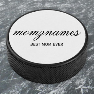 Personalised Best Mum Ever Calligraphy Name Hockey Puck