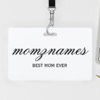 Personalised Best Mum Ever Calligraphy Name