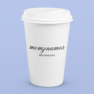 Personalised Best Mum Ever Calligraphy Name Paper Cups