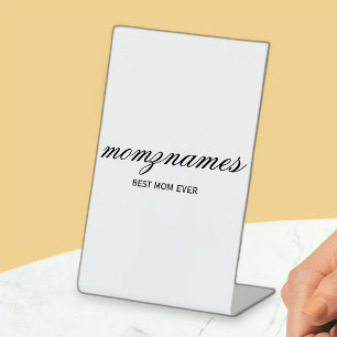 Personalised Best Mum Ever Calligraphy Name Pedestal Sign