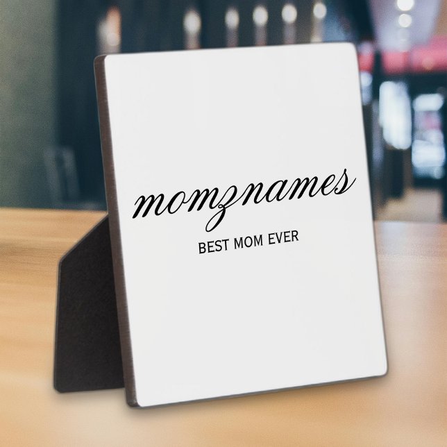 Personalised Best Mum Ever Calligraphy Name Plaque (Creator Uploaded)