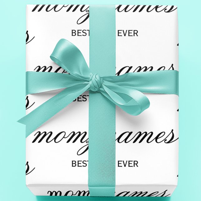Personalised Best Mum Ever Calligraphy Name Wrapping Paper (Creator Uploaded)