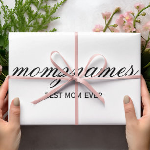 Personalised Best Mum Ever Calligraphy Name Wrapping Paper Sheet