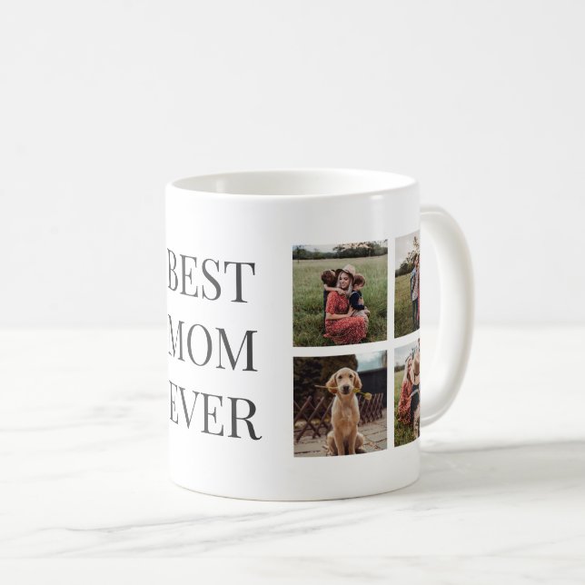 Personalised Best Mum Ever Photo Mug (Front Right)