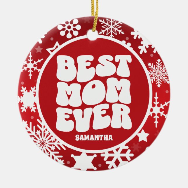 Personalised Best Mum Ever Photo Red Christmas Ceramic Ornament (Front)