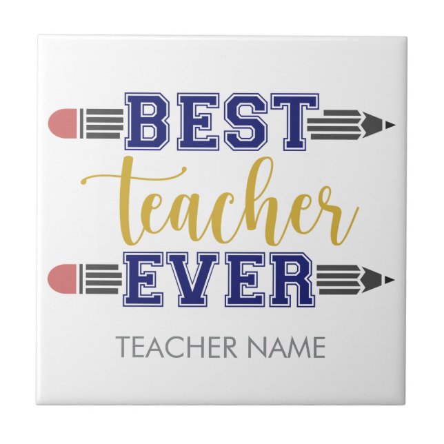 Personalised Best Teacher Ever - Customised Gift Ceramic Tile (Front)