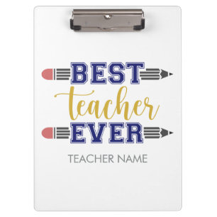Personalised Best Teacher Ever - Customised Gift Clipboard