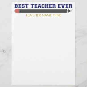 Personalised Best Teacher Ever - Customised Gift Custom Letterhead