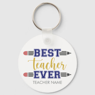 Personalised Best Teacher Ever - Customised Gift Key Ring