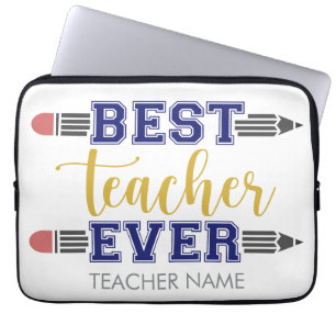 Personalised Best Teacher Ever - Customised Gift Laptop Sleeve