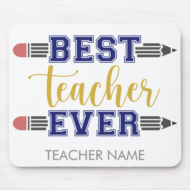 Personalised Best Teacher Ever - Customised Gift Mouse Pad (Front)