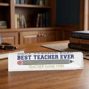 Personalised Best Teacher Ever - Customised Gift Nameplate