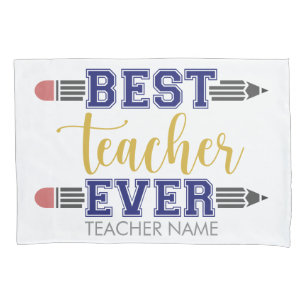 Personalised Best Teacher Ever - Customised Gift Pillowcase