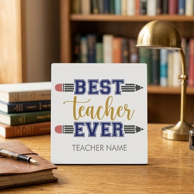 Personalised Best Teacher Ever - Customised Gift Plaque (Creator Uploaded)