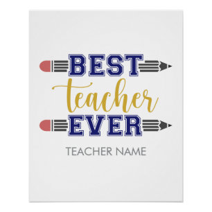 Personalised Best Teacher Ever - Customised Gift Poster