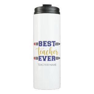 Personalised Best Teacher Ever - Customised Gift Thermal Tumbler