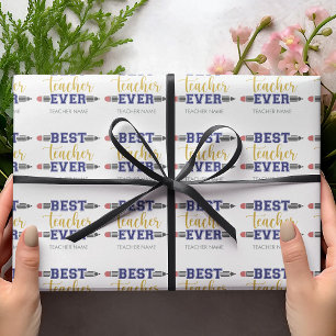 Personalised Best Teacher Ever - Customised Gift Wrapping Paper