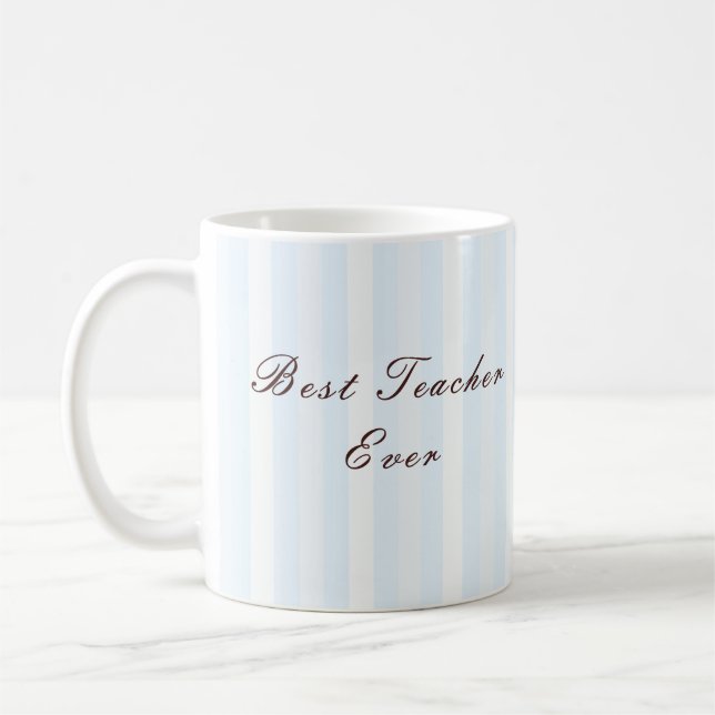 Personalised Best Teacher Ever Mug (Left)