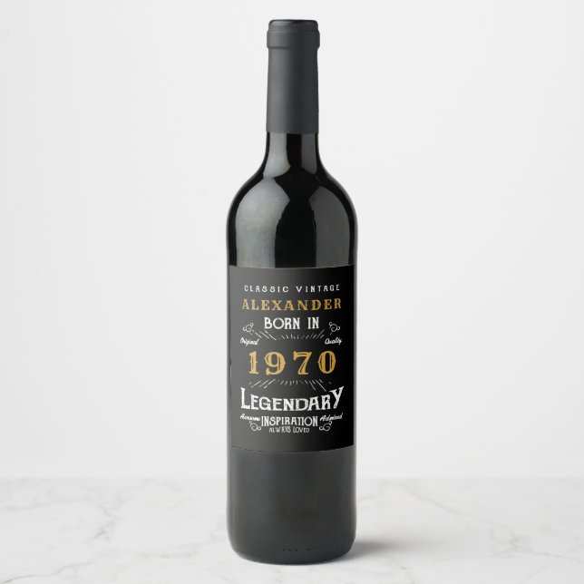 Personalised Birthday 1970 Add Your Name Legendary Wine Label (Front)