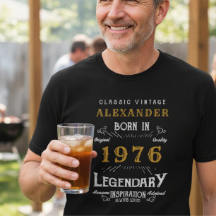 Personalised Birthday 1976 Add Your Name Legendary T-Shirt