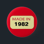 Personalised birthday badge Made in (year)<br><div class="desc">A great birthday badge and personalise with your own year of birth.</div>