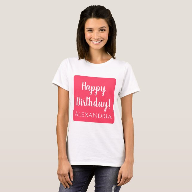 Personalised Birthday Modern Pink Happy Birthday T-Shirt (Front Full)