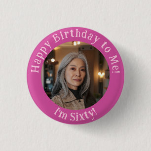 Personalised Birthday Photo, Your Picture Badge