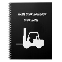 Personalised Black and white Forklift  Notebook