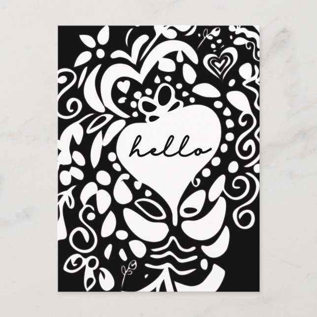 Personalised Black and white Hello Just Because Postcard (Front)