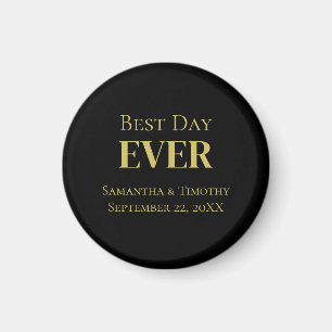 Personalised Black Gold Best Day Ever Wedding Magnet