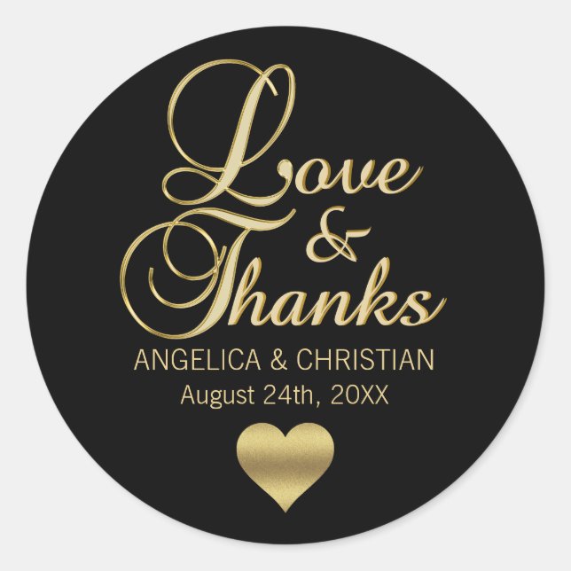 Personalised Black Gold LOVE & THANKS Wedding Classic Round Sticker (Front)