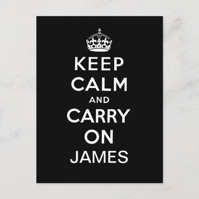 Personalised Black White Keep Calm and Carry On Postcard (Front)