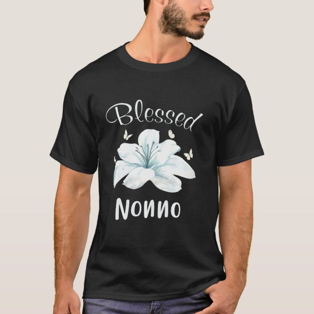 Personalised Blessed Nonno Lily Flower T-Shirt (Front)